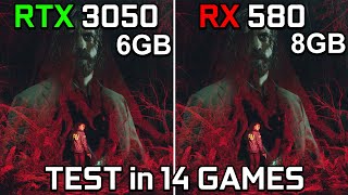 RTX 3050 6GB vs RX 580  Test in 14 Games [upl. by Sivrep]