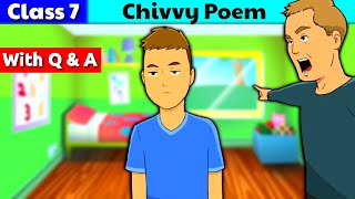 Chivvy Poem class 7  Class 7 English  हिंदी में  Animated Poem [upl. by Demah]