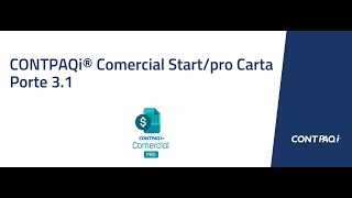 CONTPAQi® Comercial Start Pro Complemento Carta Porte versión 3 1 [upl. by On]