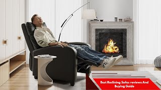 Upgrade Your Living Space with the Best Reclining Sofas [upl. by Aizti353]