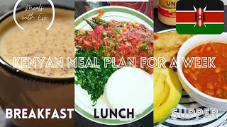 Kenyan Meal Plan For a Week Locally Available  street food  What I Eat In A Week [upl. by Huberman833]