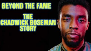 CHADWICK BOSEMAN THE JOURNEY OF AN UNSUNG HERO BLACK PANTHER [upl. by Chauncey874]