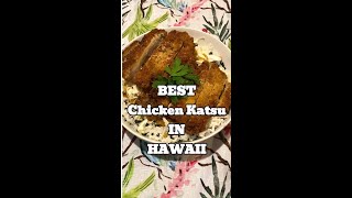 BEST chicken katsu IN HAWAII [upl. by Ribaj]