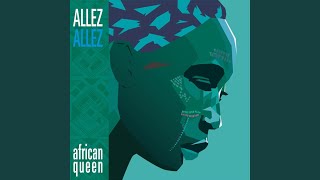 African Queen [upl. by Nylatsyrc296]