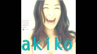 1995 Akiko  Crazy About You Full Album [upl. by Nosliw]