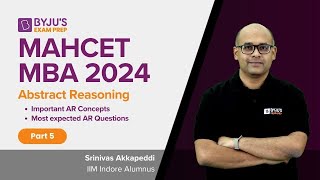 MAHCET MBA 2024  Abstract Reasoning Decoded  Part 5  CET MBA 2024 Preparation  BYJUS mahcet [upl. by Hareemas]