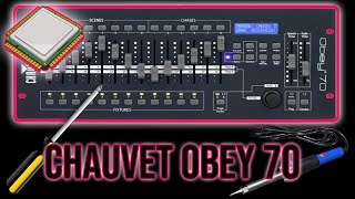 Chauvet Obey 70 DMX vezérlő javítás [upl. by Naujled422]