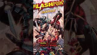 FLASHPOINT The DC Comics Storyline That Altered Reality [upl. by Callan229]