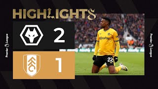 Wolves battle on for three huge points  Wolves 21 Fulham  Highlights [upl. by Akital]