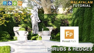 SHRUBS amp HEDGES  FOREST PACK  MALAYALAM TUTORIAL  3DS MAX 2022  VRAY 62  CHAOS VANTAGE 24 [upl. by Admama]