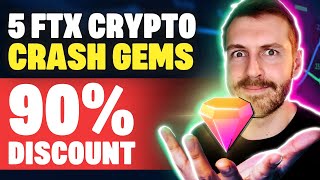 FTX Crypto Crash  5 Altcoin GEMS at 90 Discount [upl. by Felicidad]