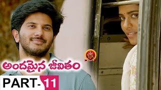 Andamaina Jeevitham Full Movie Part 11  Anupama Parameswaran  Dulquer Salman [upl. by Inad]