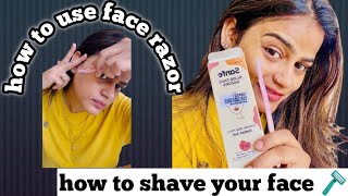 How to use face Razor…how to shave your face [upl. by Pacificas]