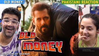 Pakistani Couple Reacts To OLD MONEY AP DHILLON  SALMAN KHAN  SANJAY DUTT [upl. by Annavoig]