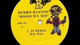 Burro Banton  Boom Wa Dis Hip Hop [upl. by Goldshell]