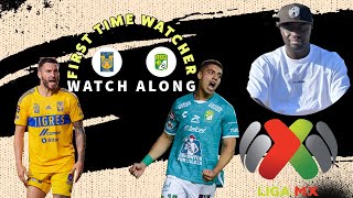 LIVE WatchAlong UANL Tigres vs Club Leon [upl. by Buke]