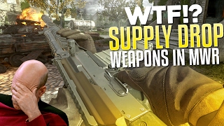 WTF SUPPLY DROP WEAPONS IN MWR Opinion  Rant with Kamchatka12 Gameplay [upl. by Adnohser]