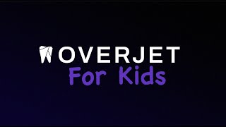 Overjet for Kids [upl. by Hazlip753]