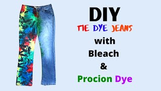 DIY Tie Dye Jeans with Bleach amp Procion Dye [upl. by Eirok]