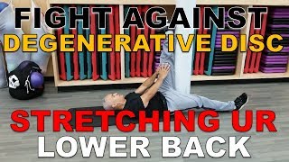 Stretching Your Lower Back with Degenerative Disc Disease [upl. by Attenej556]