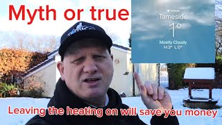 It is cheaper to leave your heating on 247 true or myth [upl. by Edris]