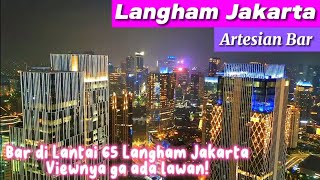 Langham Jakarta Artesian Bar Cafe Tertinggi dan termewah di SCBD Baru buka [upl. by Kisung305]