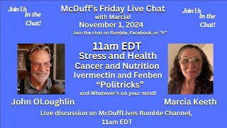 McDuff and Marcias Friday Live Chat November 1 2024 [upl. by Lambert]