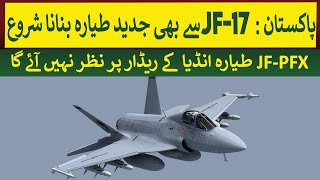 Pakistan building new Aircraft more powerful than JF17  Rich Pakistan [upl. by Ayle]