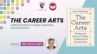 The Career Arts Making the Most of College Credentials and Connections  Gutman Book Talks [upl. by Petracca]