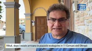 Rifiuti dopo lestate arrivano le piazzole ecologiche in 11 Comuni dellOltrepò [upl. by Marquita]