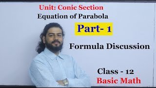 Equation of Parabola Part 1 Class 12 Basic Mathematics Conic Section Solution [upl. by Analart]