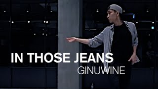 IN THOSE JEANS  GINUWINE  HANZO CHOREOGRAPHY [upl. by Ohare]