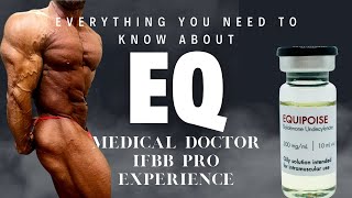 Everything You Need To Know About EQUIPOISE  Medical Doctor amp IFBB Pros Experience [upl. by Aynotahs]