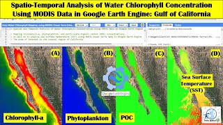 SpatioTemporal Analysis of Water Chlorophyll Concentration using MODIS Data in Google Earth Engine [upl. by Hazel611]