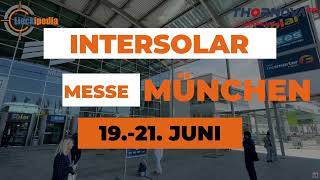 INTERSOLAR MESSE MÜNCHEN 2024 mit Lieckipedia  Thornova Solar und Sunova Solar [upl. by Stormi]