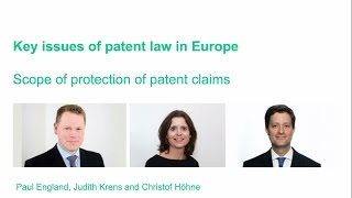 Key issues of patent law in Europe scope of protection of patent claims [upl. by Mairim]