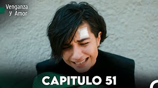 Venganza y Amor Capitulo 51  Doblado En Español [upl. by Annadroj]