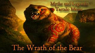 Epic Celtic Music  The Wrath of the Bear  Myths amp Legends  Tartalo Music [upl. by Pinter]