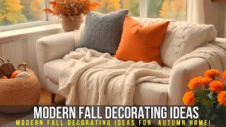 Sleek amp Sustainable Modern Fall Decorating Ideas for an EcoFriendly Autumn Home [upl. by Diann]