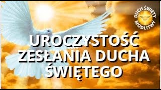 MODLITWA NIEDZIELNA ❤️ UROCZYSTOŚĆ ZESŁANIA DUCHA ŚWIĘTEGO ❤️ BŁOGOSŁAWIEŃSTWO [upl. by Kinata]