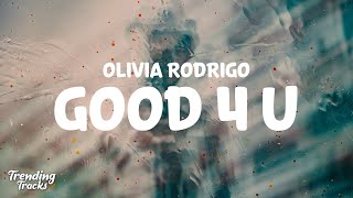 Olivia Rodrigo  good 4 u Clean  Lyrics [upl. by Htez]