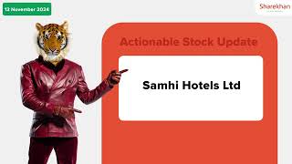 Stocks To Buy Now  Hubtown Ltd SamhiHotels Ltd  12th Nov 2024 [upl. by Alyakcm]