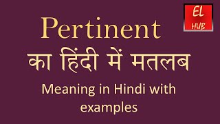 Pertinent meaning in Hindi [upl. by Arretnahs]