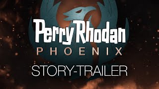 PERRY RHODAN PHOENIX Full Trailer [upl. by Einuj]