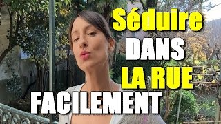 Comment aborder une fille dans la rue facilement  Partie 1 [upl. by Tavey]