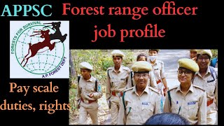 forest range officer job profile appsc forestdepartment forestranger jobprofile [upl. by Joline484]