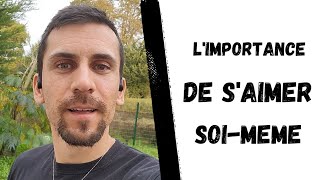 Saimer soimême pour avoir la Vie de nos rêves [upl. by Nagyam86]