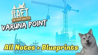 Varuna Point Guide  Raft  All Notes and Blueprint Locations [upl. by Aynom]