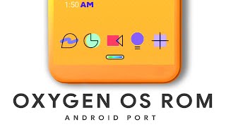 Oxygen OS Rom  For All Phones [upl. by Macgregor]