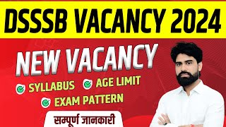 DSSSB New Vacancy 2023  New Teaching Vacancy 2023  Age Eligibility Syllabus Exam Pattern DSSSB [upl. by Petrie]